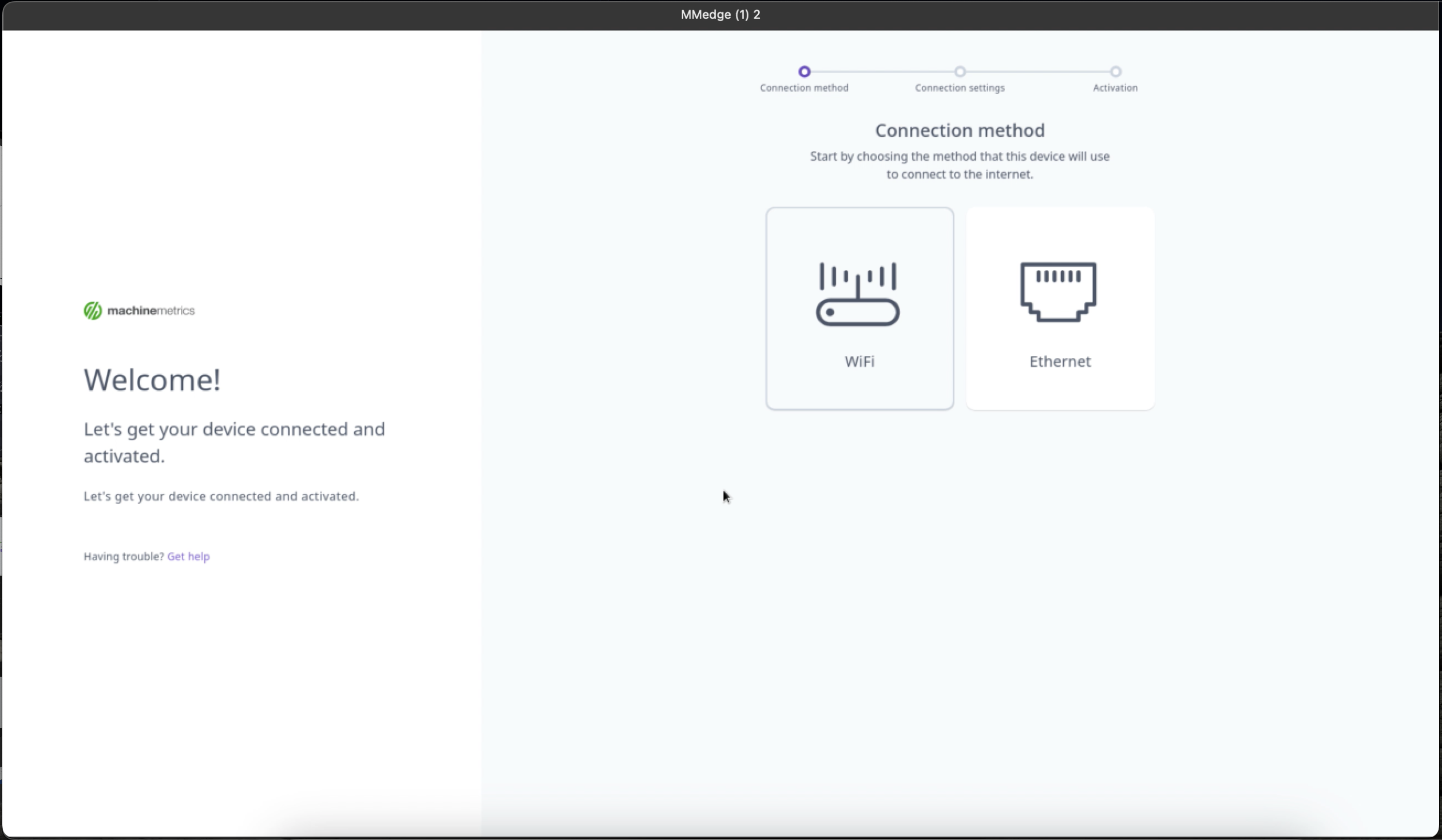 Connection Method Selection