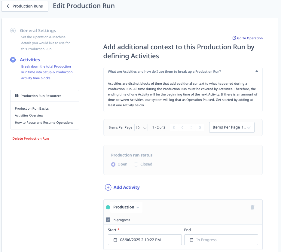 Edit Production Run — Activities section showing a Production activity (In Progress) and a completed Setup activity with start and end times