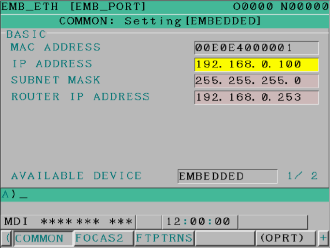 Makino Pro 6 FANUC COMMONEMBEDDED screen — IP Address = 192.168.0.100 (highlighted), Subnet Mask = 255.255.255.0, Router IP Address = 192.168.0.253; Available Device = EMBEDDED
